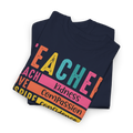 Best Teacher Ever Adult Unisex T-Shirt- Back To School Shirts