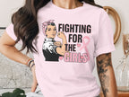 Breast Cancer Awareness T-Shirt, Fighting for the Girls