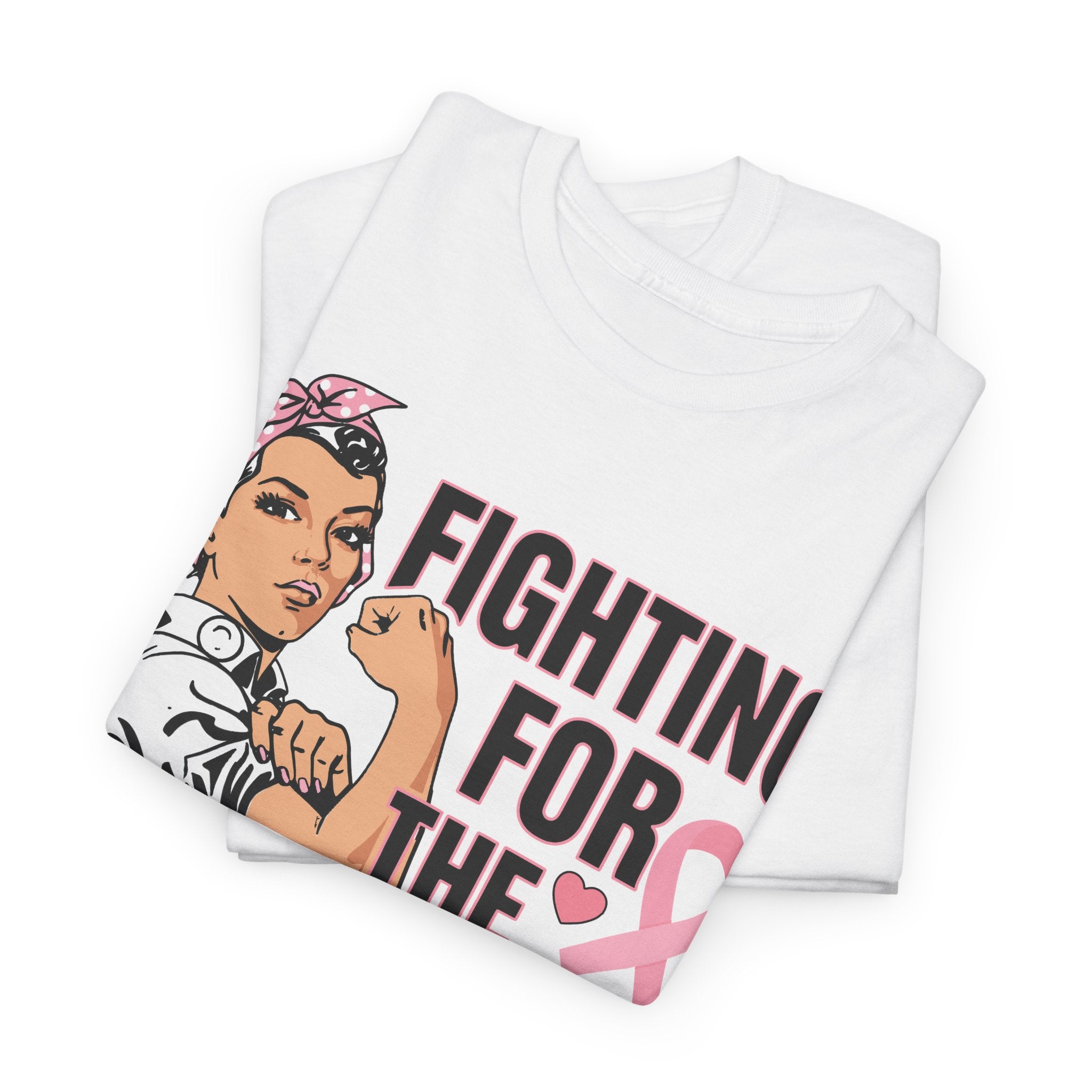 Breast Cancer Awareness T-Shirt, Fighting for the Girls