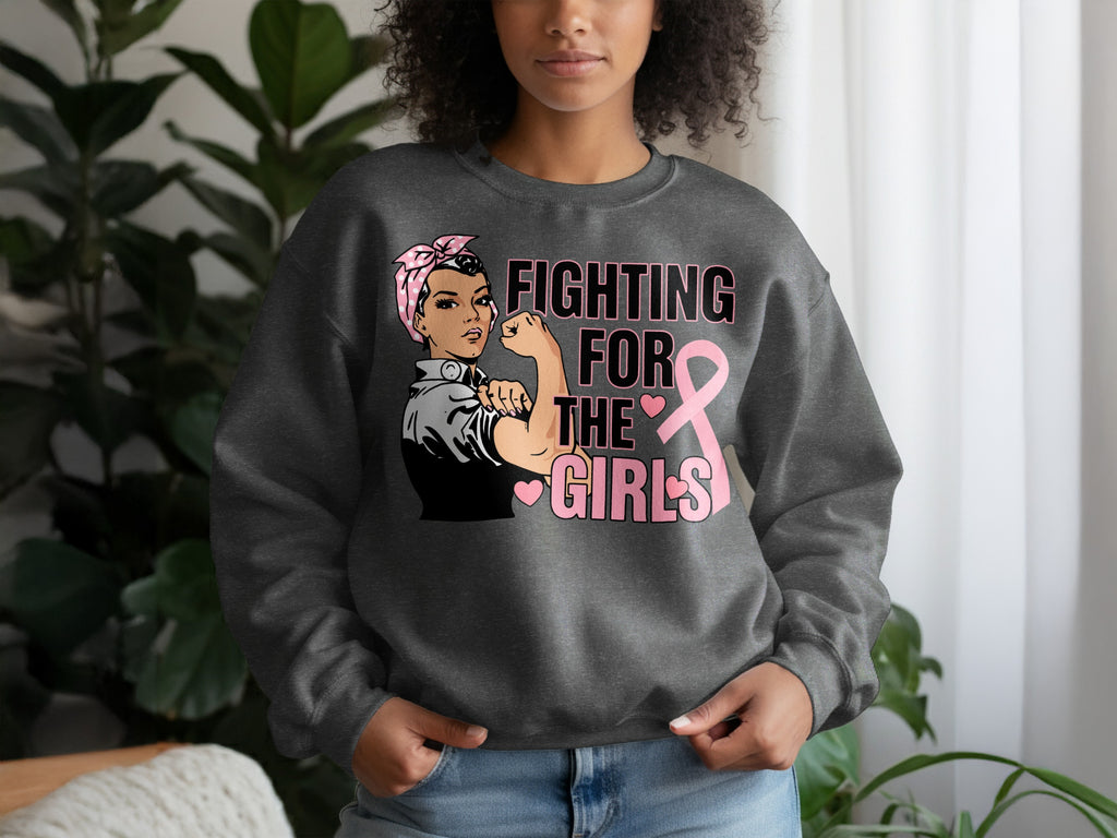 Breast Cancer Awareness Sweatshirt, Fighting for the Girls