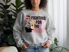 Breast Cancer Awareness Sweatshirt, Fighting for the Girls